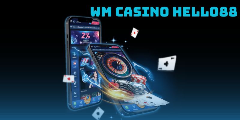 WM casino Hello88