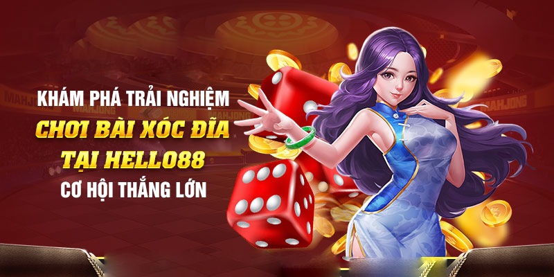 Danh mục đặt cược của game Xóc Đĩa tại nhà cái Hello88 