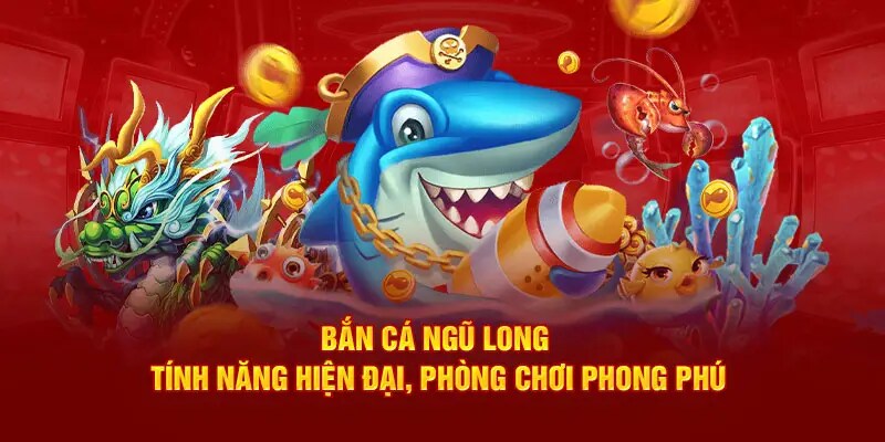 Ưu điểm hấp dẫn thu hút game Ngũ Long bắn cá